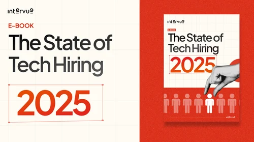 The State of Tech Hiring 2025